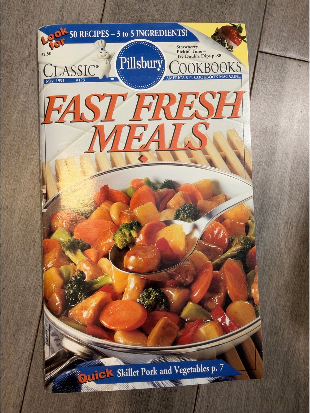Classic Pillsbury Cookbooks Fast Fresh Meals Cookbook March 1991 Edition